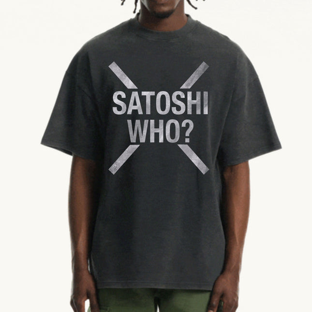 Satoshi Who? Oversized T-Shirt
