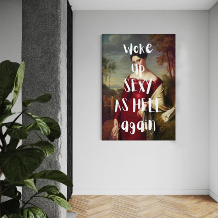 Sexy as Hell Leinwandbild – Quotes Wandbild für Lifestyle, Schlafzimmer & moderne Wanddeko